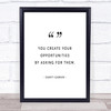 Create Opportunities Quote Print Poster Typography Word Art Picture Create Opportunities Quote Print Poster Typography Word Art Picture