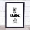 Soul Food Quote Print Poster Typography Word Art Picture