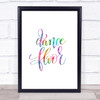 Dance Floor Rainbow Quote Print Dance Floor Rainbow Quote Print