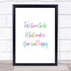Soul Happy Rainbow Quote Print