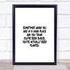 Dark Place Quote Print Poster Typography Word Art Picture Dark Place Quote Print Poster Typography Word Art Picture