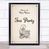 Vintage Drawn Tea Pot Welcome Tea Personalized Event Party Decoration Sign