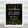 New Years Time To Drink & Be Merry Gold Sparkles Personalized Event Party Sign