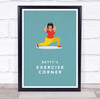 Woman Lunge Work Out Gym Exercise Corner Room Personalized Wall Art Sign