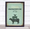 Smokehouse Est.2021 Cow Pig Chicken Room Personalized Wall Art Sign