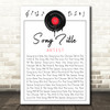 Grunge Vinyl Record Drip Any Song Lyric Personalized Music Wall Art Print