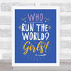 Beyonce Run The World (Girls) Light Typography Music Song Lyric Wall Art Print