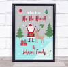Personalized Family Name Welcome To Our Home Santa Christmas Event Sign Print
