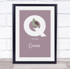 Initial Letter Q Quail Personalised Children's Wall Art Print