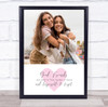 Best Friend Female Pink Photo Quote Personalized Gift Art Print