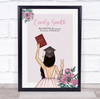 Pink Flowers Dark Hair Graduate Girl Graduation Congratulations Gift Print