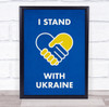 I Stand With Ukraine Personalized Wall Art Gift Print