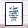 Don't Confuse Inspirational Quote Print Blue Watercolour Poster Don't Confuse Inspirational Quote Print Blue Watercolour Poster