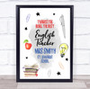 Thanks For Being The Best English Teacher Science Personalized Gift Print