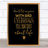 Don't Let Anyone With Bad Eyebrows Quote Print Poster Word Art Picture Don't Let Anyone With Bad Eyebrows Quote Print Poster Word Art Picture
