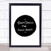Don't Stress Could Haves Quote Print Poster Typography Word Art Picture Don't Stress Could Haves Quote Print Poster Typography Word Art Picture