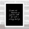 Dreams Are Illustrations Quote Print Black & White