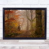 Forest Woods Road Path Atmosphere Fall Autumn Trees Landscape Wall Art Print