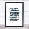 Embarrassed By Silence Inspirational Quote Print Blue Watercolour Poster Embarrassed By Silence Inspirational Quote Print Blue Watercolour Poster