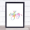 Enjoy Rainbow Quote Print