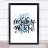 Everything Will Be Fine Inspirational Quote Print Blue Watercolour Poster