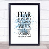 Fear Has 2 Meanings Inspirational Quote Print Blue Watercolour Poster Fear Has 2 Meanings Inspirational Quote Print Blue Watercolour Poster