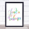 Find A Balance Rainbow Quote Print Find A Balance Rainbow Quote Print