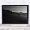 Desert Mood Black white Landscape Man Sahara Iran Wall Art Print