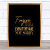 Forgive Them Quote Print Black & Gold Wall Art Picture Forgive Them Quote Print Black & Gold Wall Art Picture