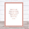 Coco Chanel I Don't Care What You Think Quote Print Picture