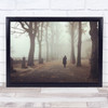 Lone Walk Forest foggy trees person Wall Art Print