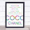 Rainbow Coco Chanel Don't Care What You Think About Me Quote Wall Art Print Rainbow Coco Chanel Don't Care What You Think About Me Quote Wall Art Print