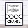 Coco Chanel Dress Impeccably Quote Wall Art Print