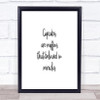 Cupcakes Are Muffins That Believed In Miracles Quote Print