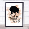 Don't Go Bacon My Heart Quote Print Watercolour Wall Art