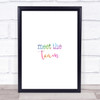 Meet The Team Rainbow Quote Print Meet The Team Rainbow Quote Print