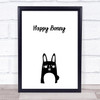 Happy Bunny Quote Typogrophy Wall Art Print