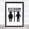 Restroom Bathroom Toilet Male Female Quote Typogrophy Wall Art Print