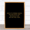 Strong Women Quote Print Black & Gold Wall Art Picture