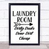 Funny Laundry Room Dirty Deeds Quote Typogrophy Wall Art Print