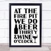 Beer Thirty Wine O'clock Camping Quote Typogrophy Wall Art Print