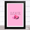 Love Word With Hearts Sugar Pink Home Wall Art Print