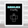 Roblox Be Legendary Blue Watercolour Swirl Children's Kids Wall Art Print