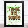 Minecraft Time To Mine Children's Kids Wall Art Print