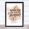 Summer Welcome Quote Print Watercolour Wall Art