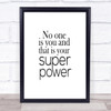 Super Power Quote Print Poster Typography Word Art Picture