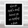 Support A Small Business Quote Print Black & White
