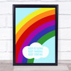 Keep Smiling Keep Strong Keep Positive Rainbow Decorative Wall Art Print