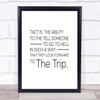 Tact Is The Ability Quote Print Poster Typography Word Art Picture