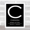 Chengdu Republic Of China Coordinates Black & White Travel Print